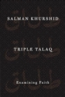 Image for Triple talaq  : examining faith