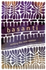 Image for Basanti  : writing the new woman
