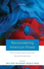 Image for Reconsidering American power  : Pax Americana and the social sciences