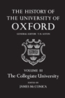 Image for The History of the University of Oxford: Volume III: The Collegiate University