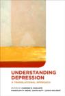 Image for Understanding depression  : a translational approach