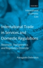 Image for International Trade in Services and Domestic Regulations
