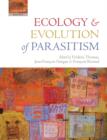 Image for Ecology and Evolution of Parasitism