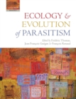 Image for Ecology and evolution of parasitism