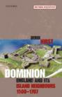 Image for Dominion  : England and its island neighbours, 1500-1707