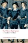 Image for Love&#39;s Labour&#39;s Lost: The Oxford Shakespeare