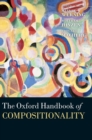 Image for The Oxford Handbook of Compositionality
