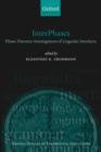 Image for InterPhases  : phase-theoretic investigations of linguistic interfaces