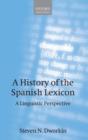 Image for A History of the Spanish Lexicon
