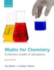 Image for Maths for chemistry  : a chemist's toolkit of calculations