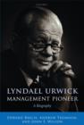 Image for Lyndall Urwick, Management Pioneer