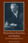 Image for Propositions, functions, and analysis  : selected essays on Russell&#39;s philosophy