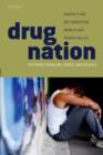 Image for Drug nation  : patterns, problems, panics &amp; policies