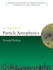 Image for Particle Astrophysics, Second Edition