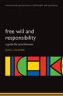 Image for Free will and responsibility