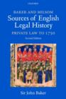 Image for Baker and Milsom&#39;s sources of English legal history  : private law to 1750