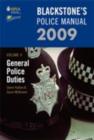 Image for Blackstone&#39;s police manualVol. 4: General police duties 2009