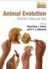 Image for Animal evolution  : genomes, fossils, and trees