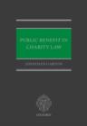 Image for Public benefit in charity law  : principles and practice