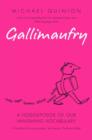 Image for Gallimaufry  : a hodgepodge of our vanishing vocabulary