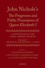 Image for John Nichols&#39;s The progresses and public processions of Queen Elizabeth I  : a new edition of the early modern sourcesVolume 5,: Appendices, bibliographies, and index