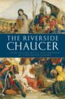 Image for The Riverside Chaucer  : based on The works of Geoffrey Chaucer