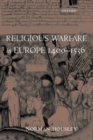 Image for Religious Warfare in Europe 1400-1536