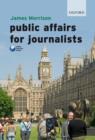 Image for Public affairs for journalists