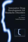 Image for Innovative drug development for headache disorders