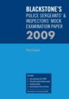 Image for Blackstone&#39;s police sergeants&#39; &amp; inspectors&#39; mock examination paper 2009