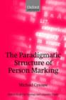 Image for The paradigmatic structure of person marking