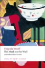 Image for The Mark on the Wall and Other Short Fiction
