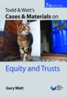 Image for Todd and Watt&#39;s cases and materials on equity and trusts