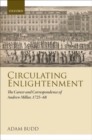 Image for Circulating enlightenment  : the career and correspondence of Andrew Millar, 1725-68