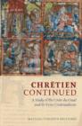 Image for Chrâetien continued  : a study of the Conte du Graal and its verse continuations