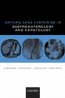 Image for Oxford Case Histories in Gastroenterology and Hepatology