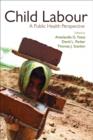 Image for Child labour  : a public health perspective
