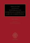 Image for Bellamy and Child: Materials on European Community Law of Competition