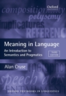 Image for Meaning in language  : an introduction to semantics and pragmatics