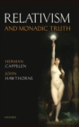 Image for Relativism and Monadic Truth