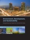 Image for Environment, development, and sustainability  : perspectives and cases from around the world