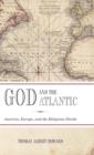 Image for God and the Atlantic