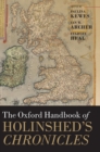 Image for The Oxford Handbook of Holinshed&#39;s Chronicles