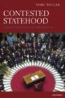 Image for Contested statehood  : Kosovo&#39;s struggle for independence