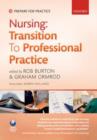 Image for Nursing  : transition to professional practice