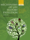 Image for Mechanisms of life history evolution  : the genetics and physiology of life history traits and trade-offs