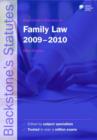 Image for Blackstone&#39;s statutes on family law 2009-2010