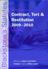 Image for Blackstone&#39;s statutes on contract, tort &amp; restitution 2009-2010