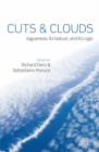 Image for Cuts and clouds  : vagueness, its nature, and its logic