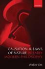 Image for Causation and Laws of Nature in Early Modern Philosophy